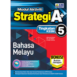 Strategi A+ SPM Bahasa Melayu Tingkatan 5 (2024)